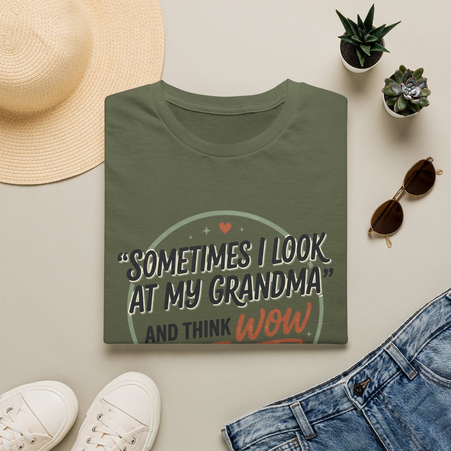 "Sometimes I Look at My Grandma and Think Wow"- Grandma Appreciation T-Shirt