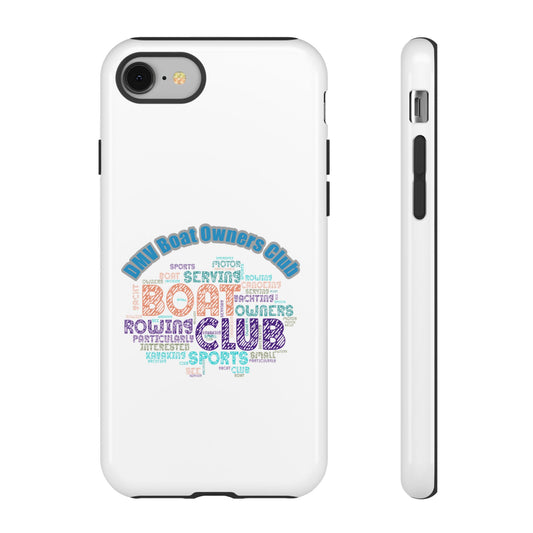 Boat Owners Club Phone Case -DMVBOC