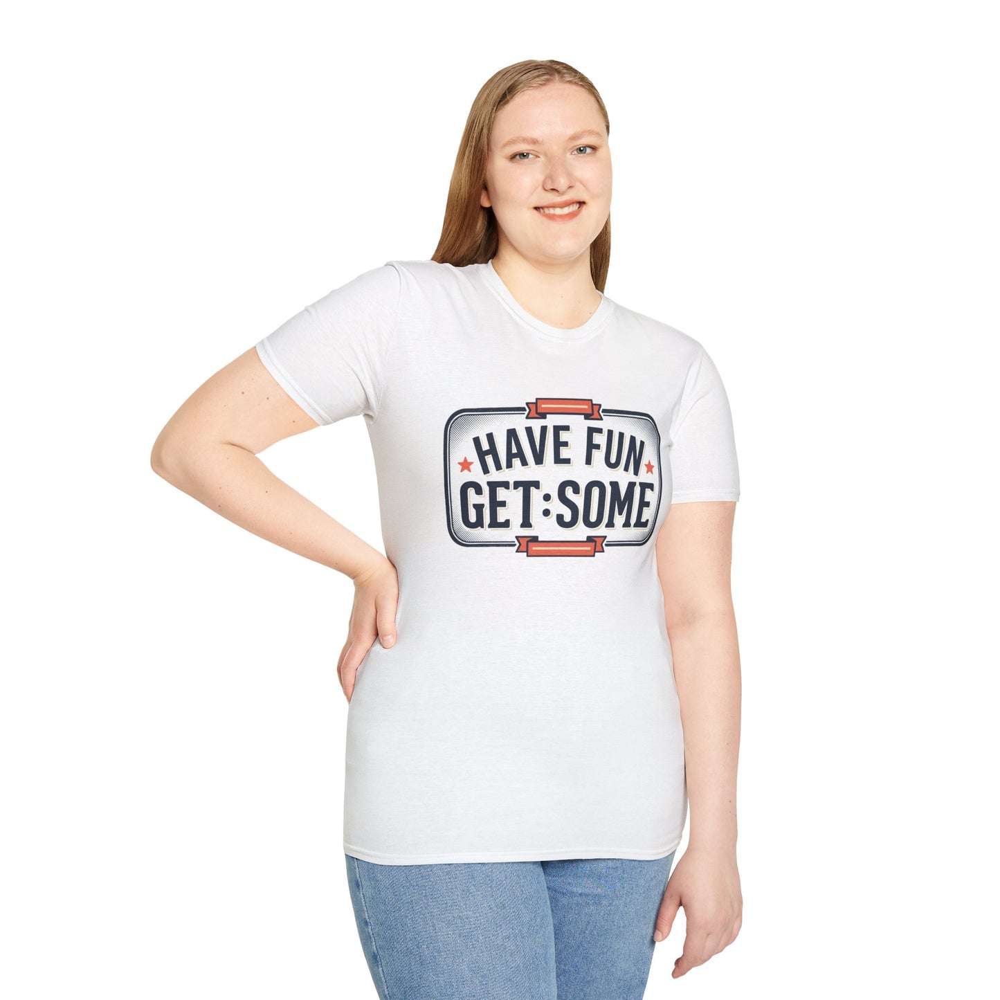 Have Fun Get Some T-Shirt — Retro Road Sign Graphic Tee