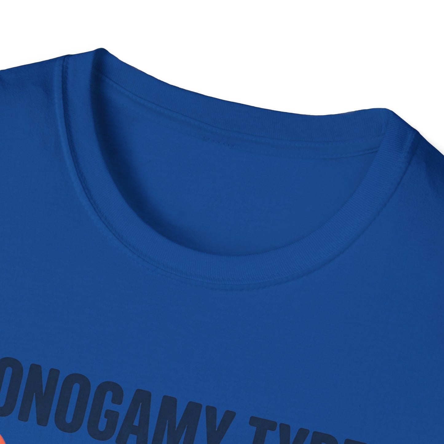 "Monogamy Type: Don't Hurt My Feelings" Graphic Tee Printify