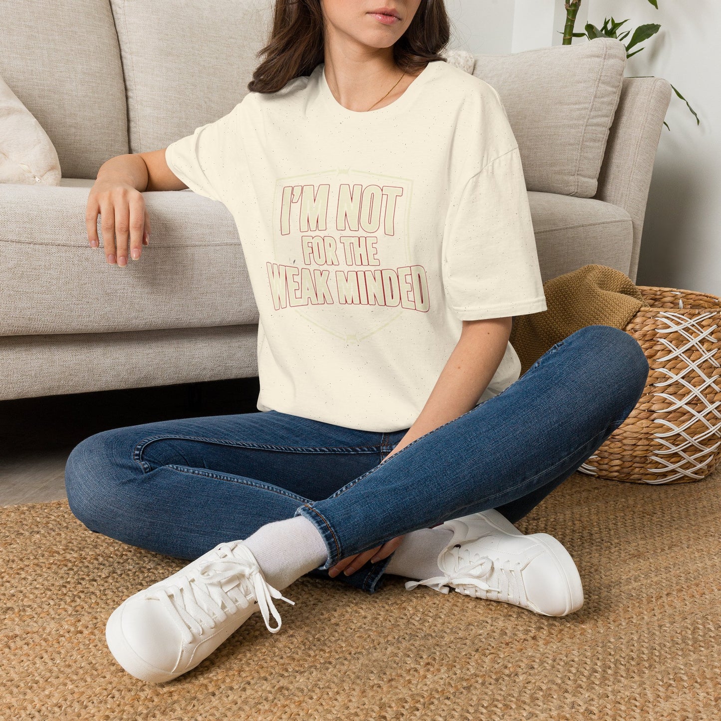 I’m Not For the Weak-Minded T-Shirt — Bold Motivational Graphic Tee