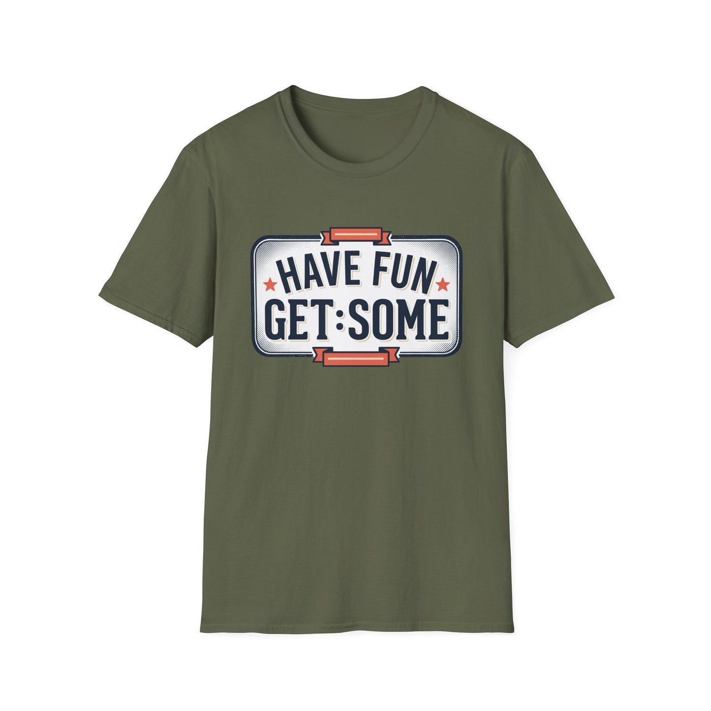 Have Fun Get Some T-Shirt — Retro Road Sign Graphic Tee