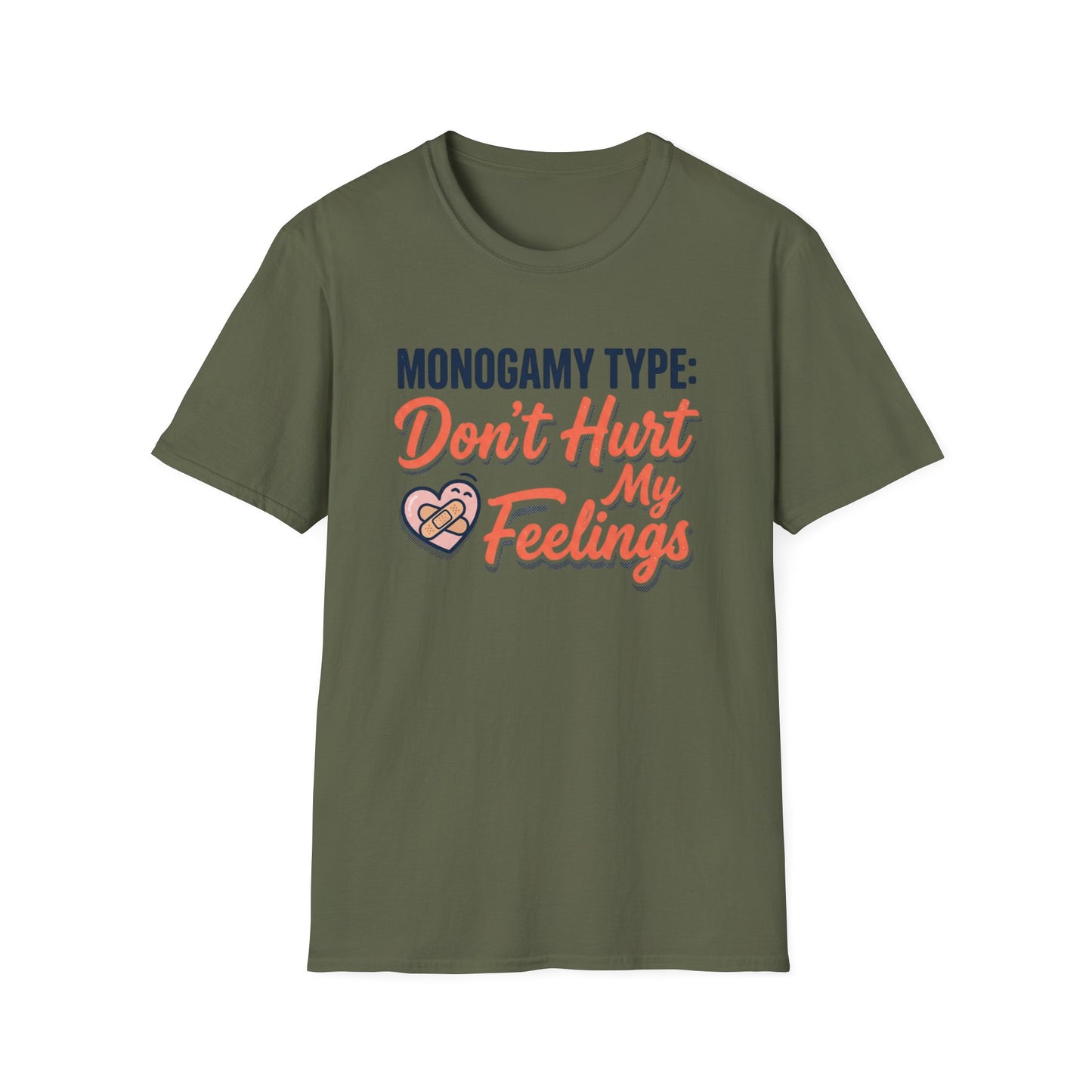 "Monogamy Type: Don't Hurt My Feelings" Graphic Tee Printify