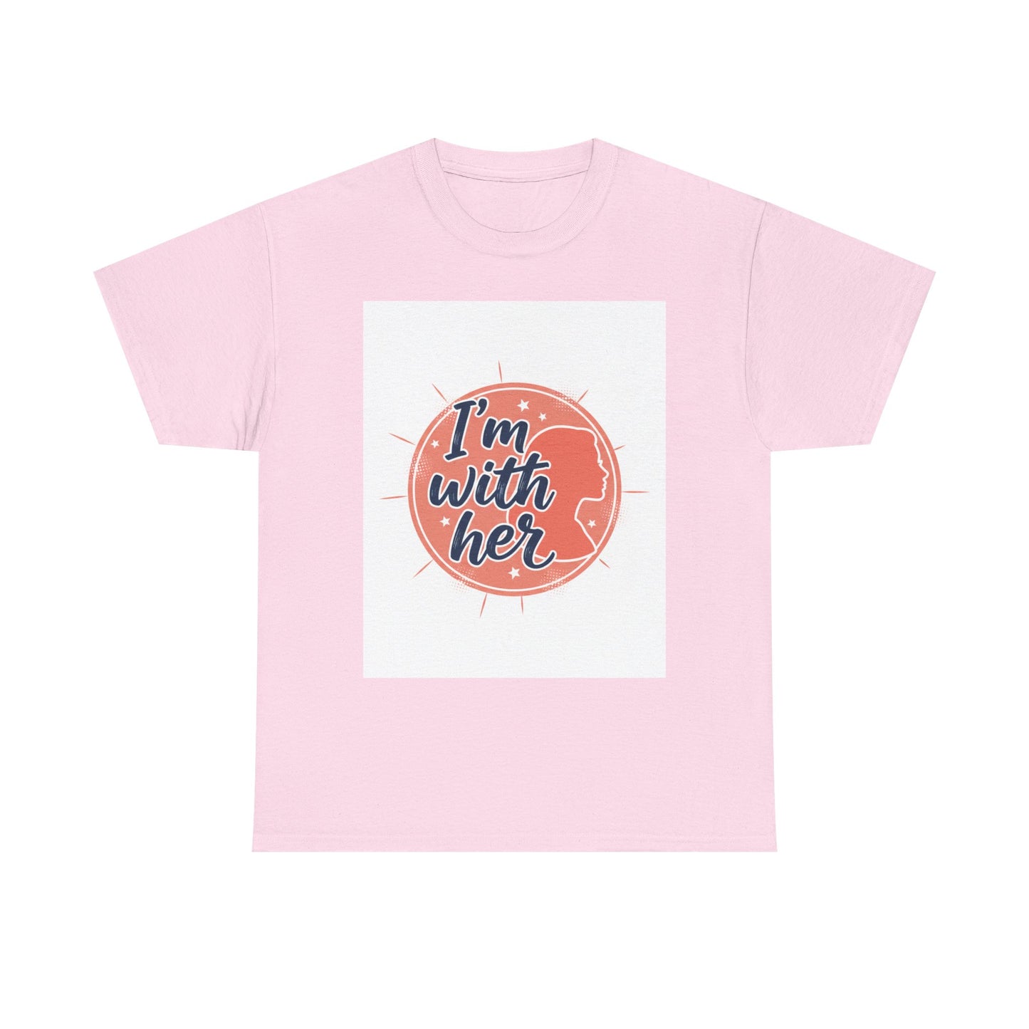 I'm With Her Tee — Feminist Equality Graphic T-Shirt