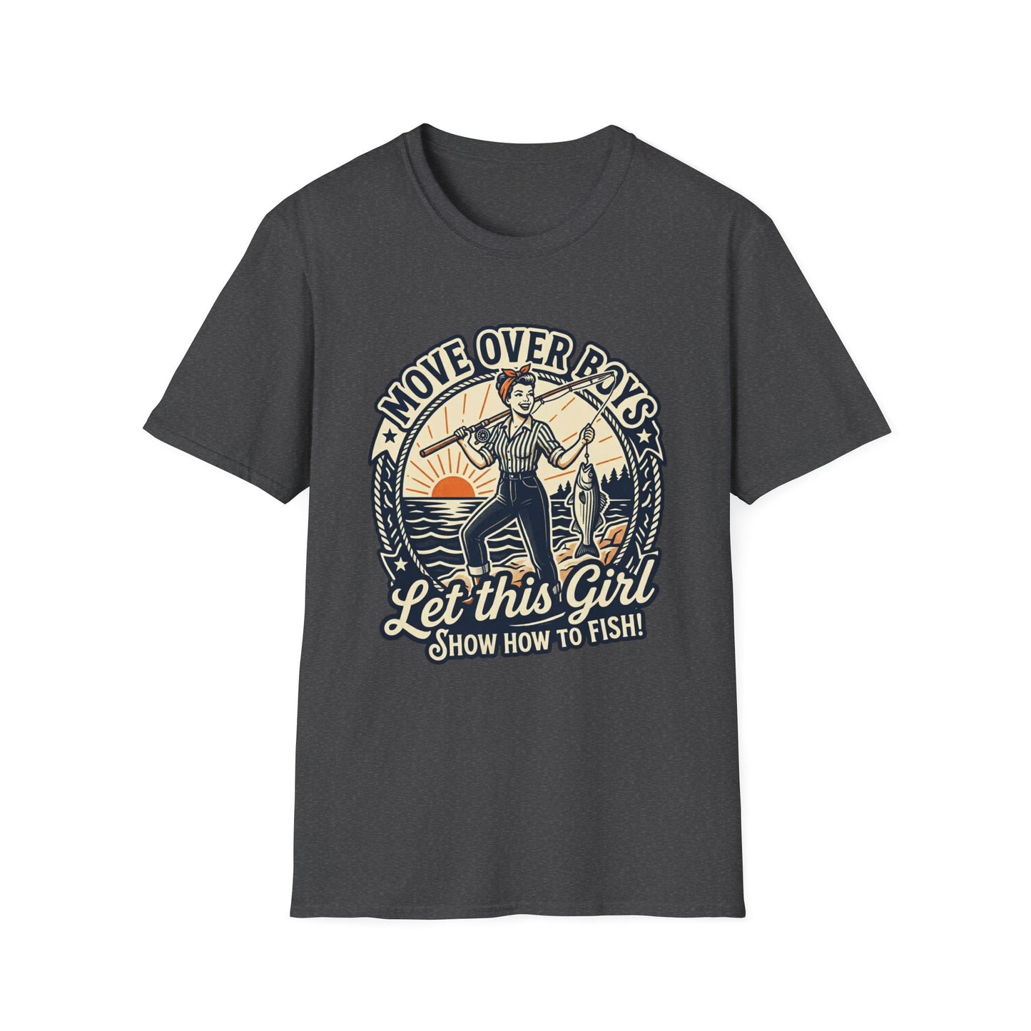 "Move Over Boys, Let This Girl Show How to Fish" Vintage Design - Fishing T-Shirt