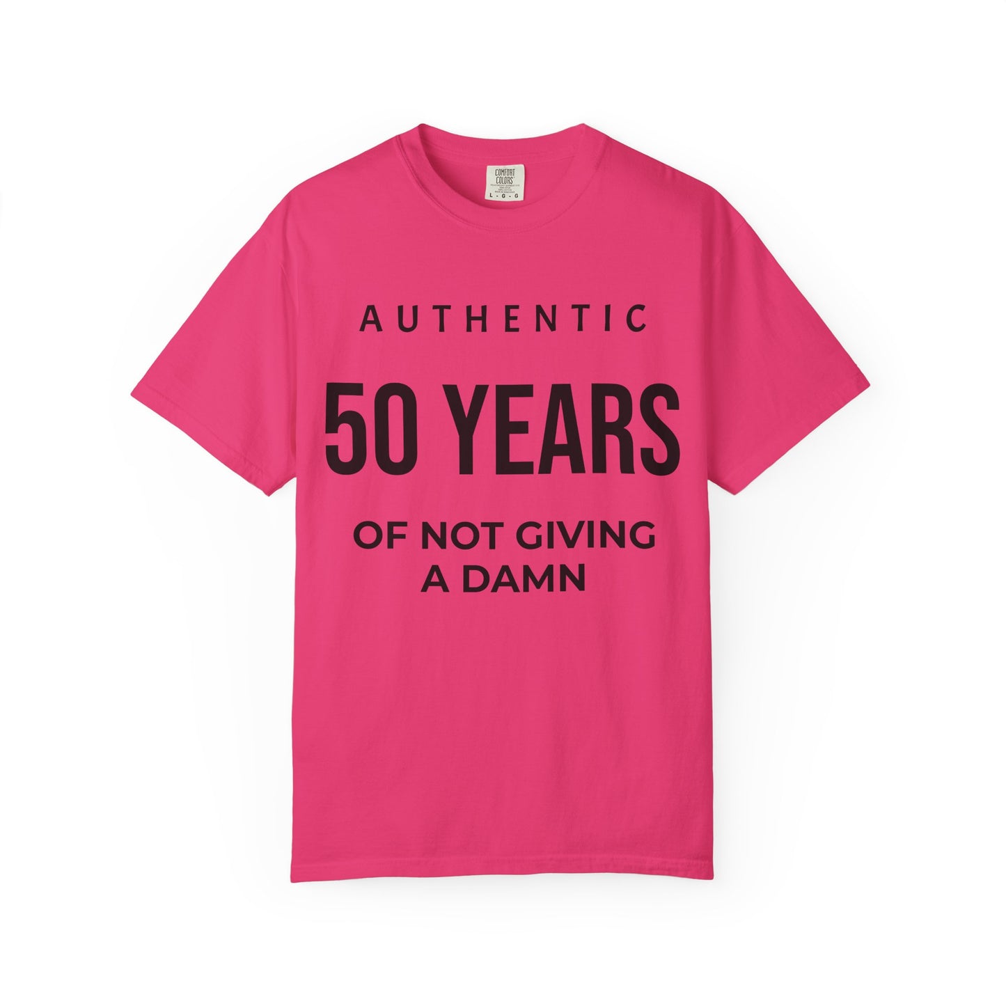 50 Years of Not Giving a Damn T-Shirt — Funny 50th Birthday Tee