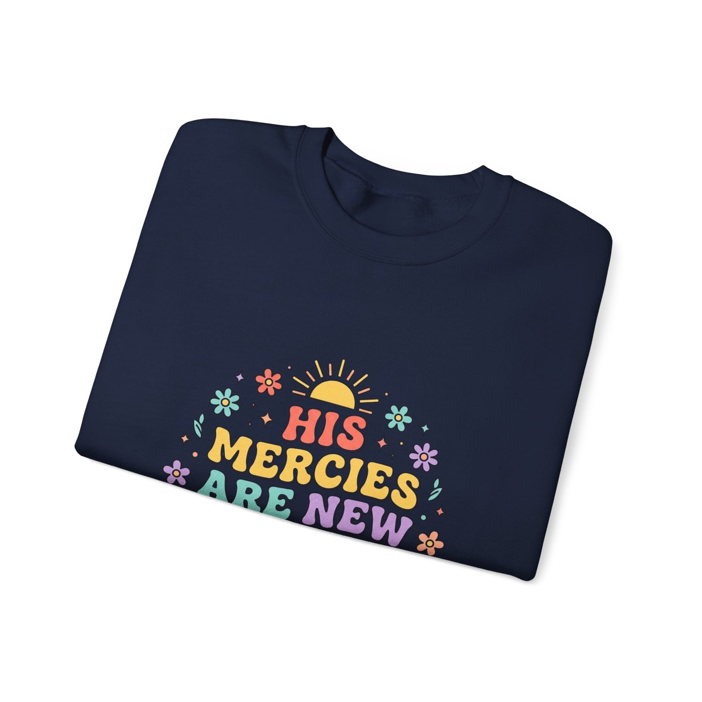 His Mercies Are New Every Morning Sweatshirt | Christian, Pastel Groovy Encouragement