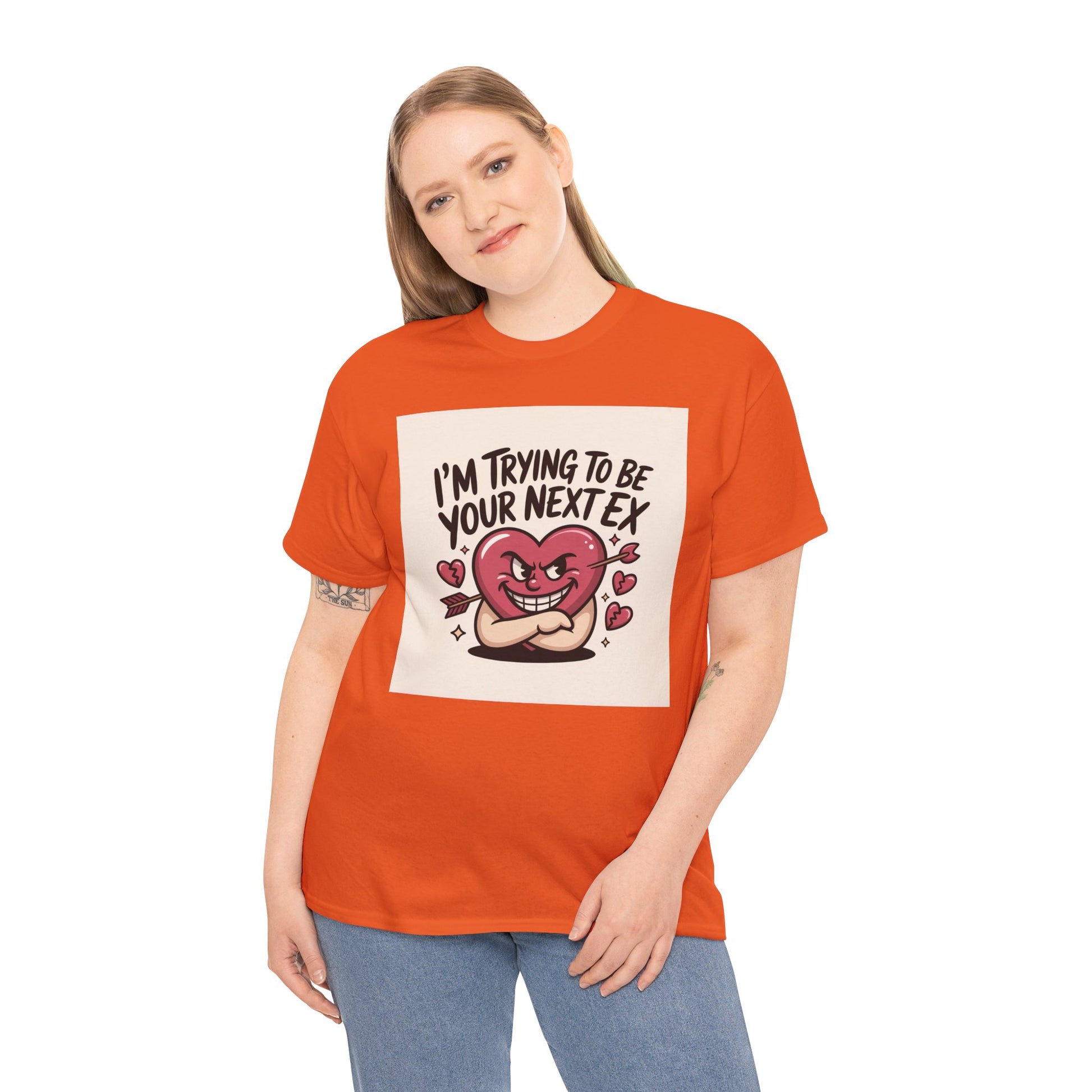 Valentine Heart Character Tee — "I'm Trying To Be Your Next Ex" Graphic T-Shirt Printify