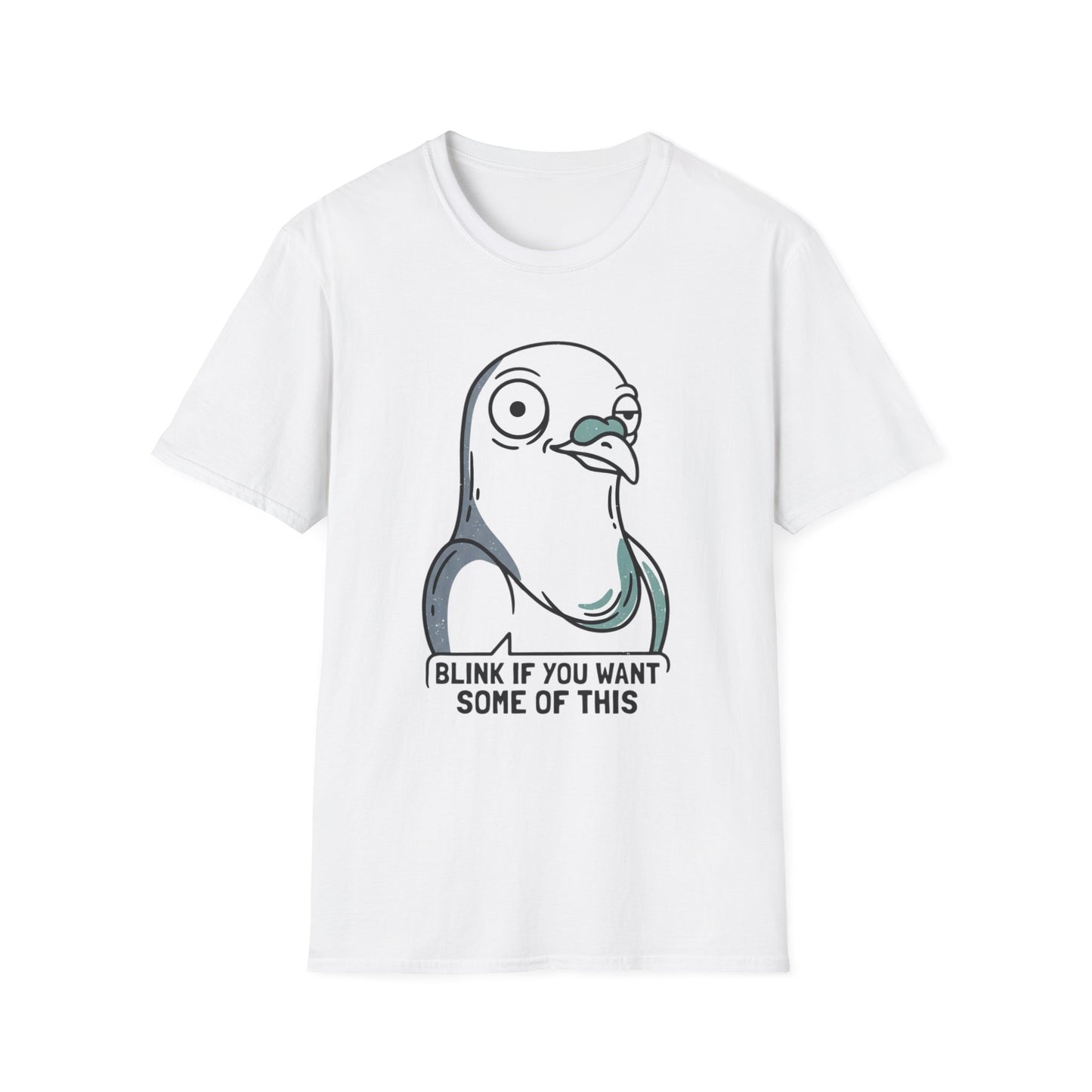 Pigeon Meme T‑Shirt — “Blink If You Want Some Of This” Funny Graphic Tee