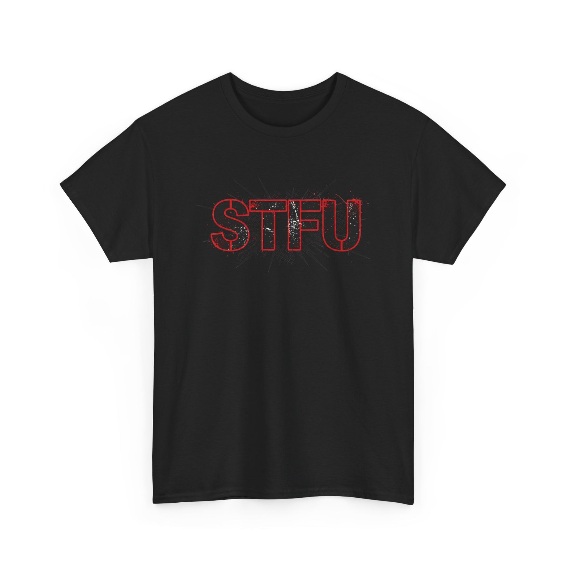 STFU Graphic Tee — Bold Distressed Text Shirt for Statement Style Printify