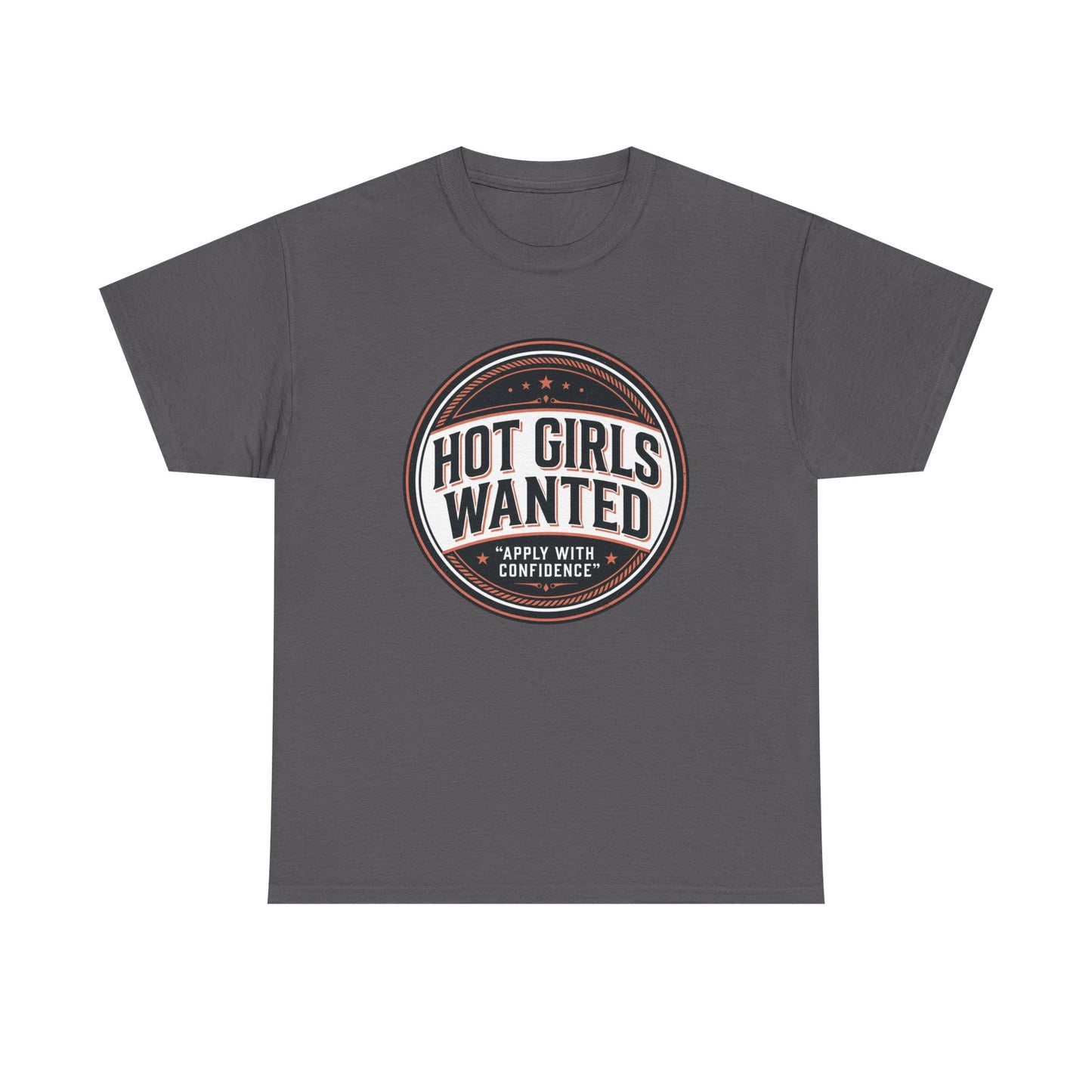 T-Shirt — "Hot Girls Wanted" Retro Badge Tee