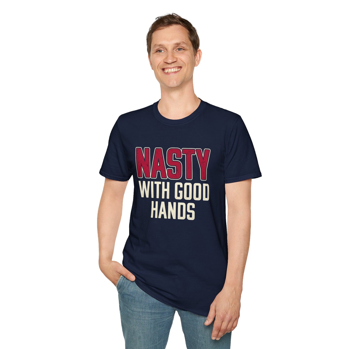 "NASTY With Good Hands" Bold Lettering Graphic Tee