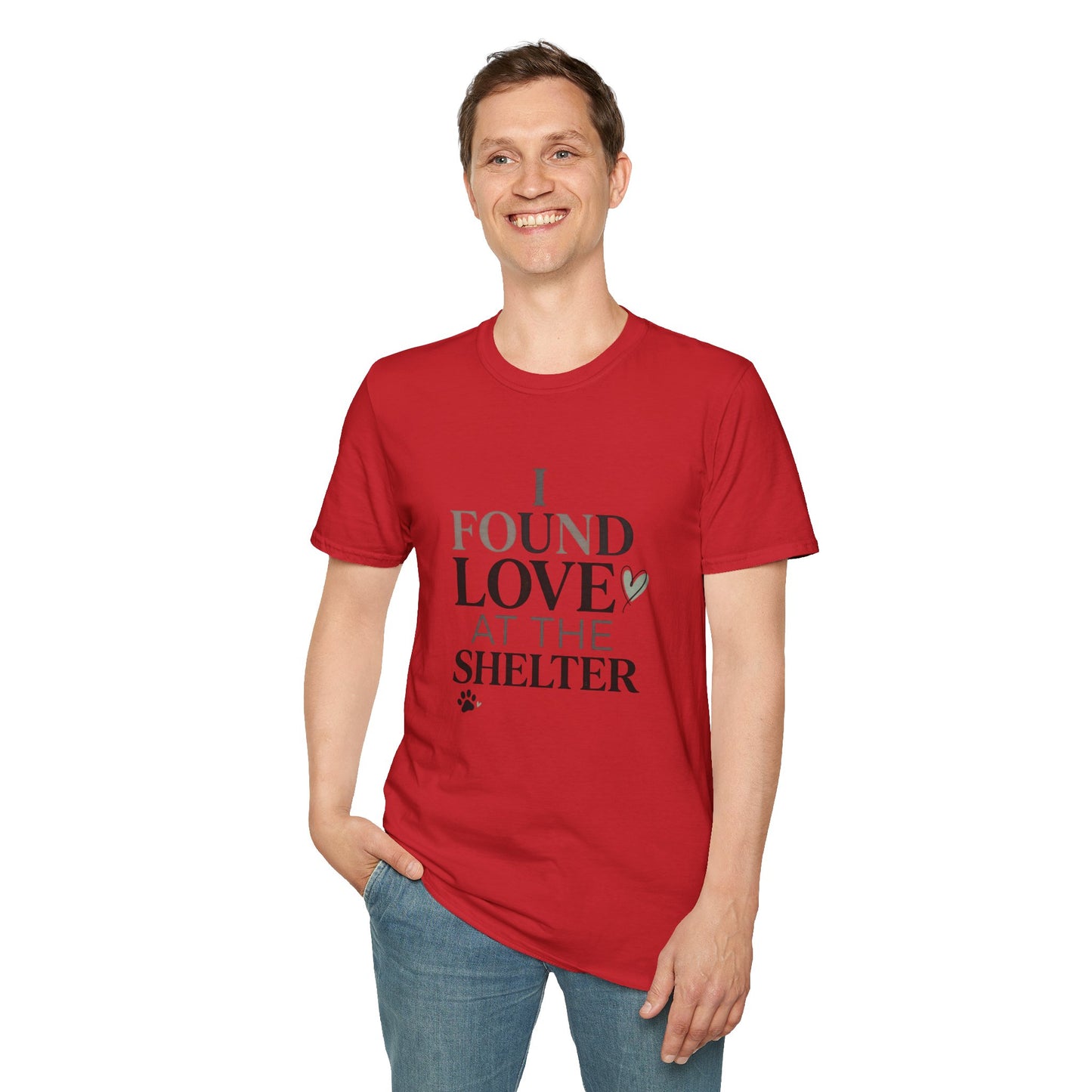 I Found Love at the Shelter T-Shirt — Rescue Pet Adoption Tee