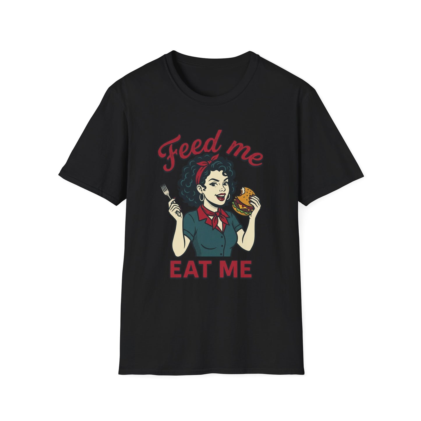 Feed Me Eat Me T-Shirt — Retro Pinup Burger Graphic Tee Printify