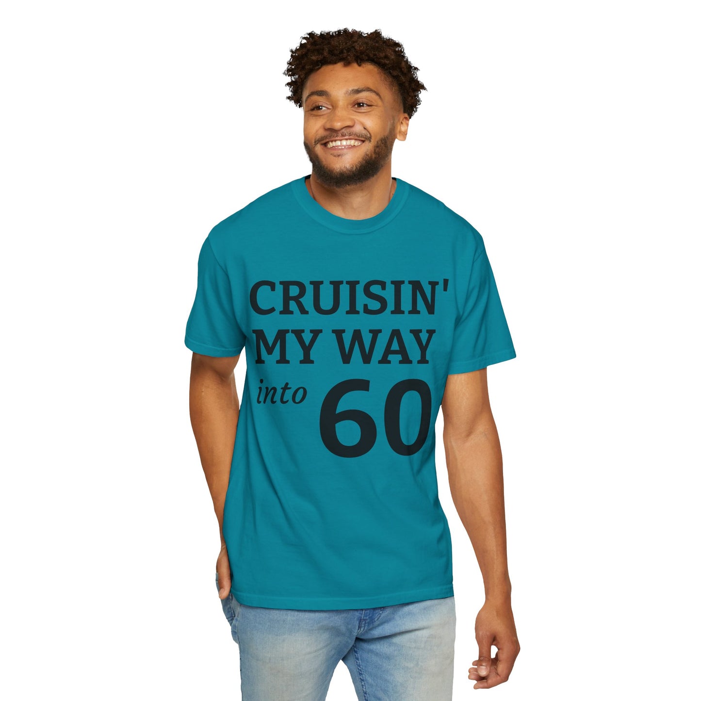 Cruisin' My Way Into 60 T-Shirt — 60th Birthday Tee