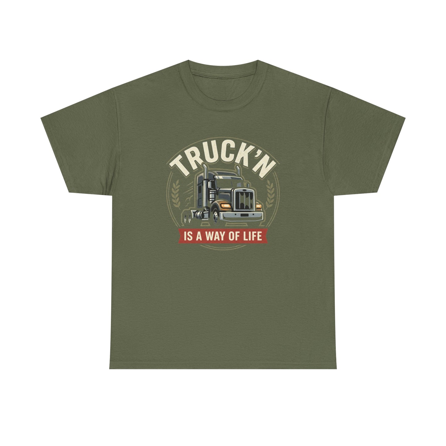 Truckin' Is a Way of Life Tee — Trucker Lifestyle Graphic Shirt