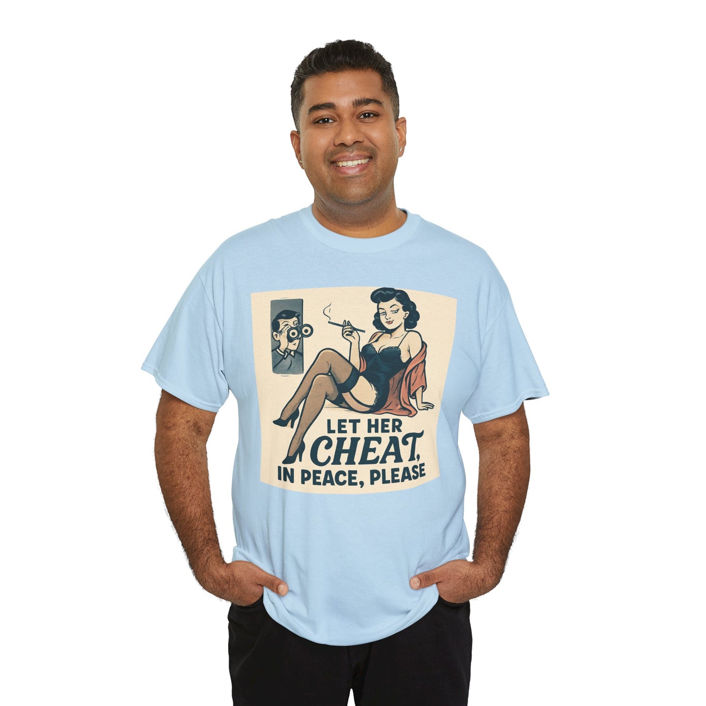 T-Shirt — Vintage Pinup “Let Her Cheat in Peace, Please” Graphic Tee