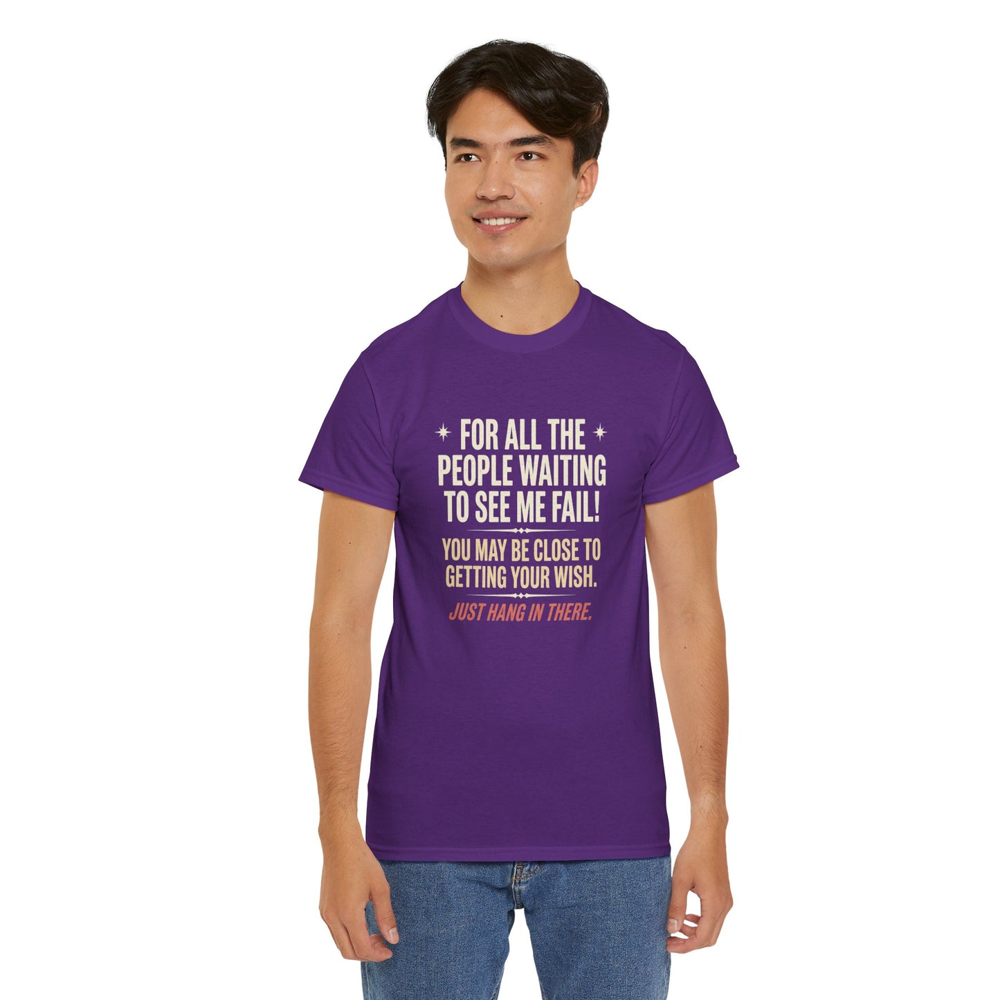 “For All The People Waiting To See Me Fail” Inspirational Shirt-Motivational Graphic Tee —