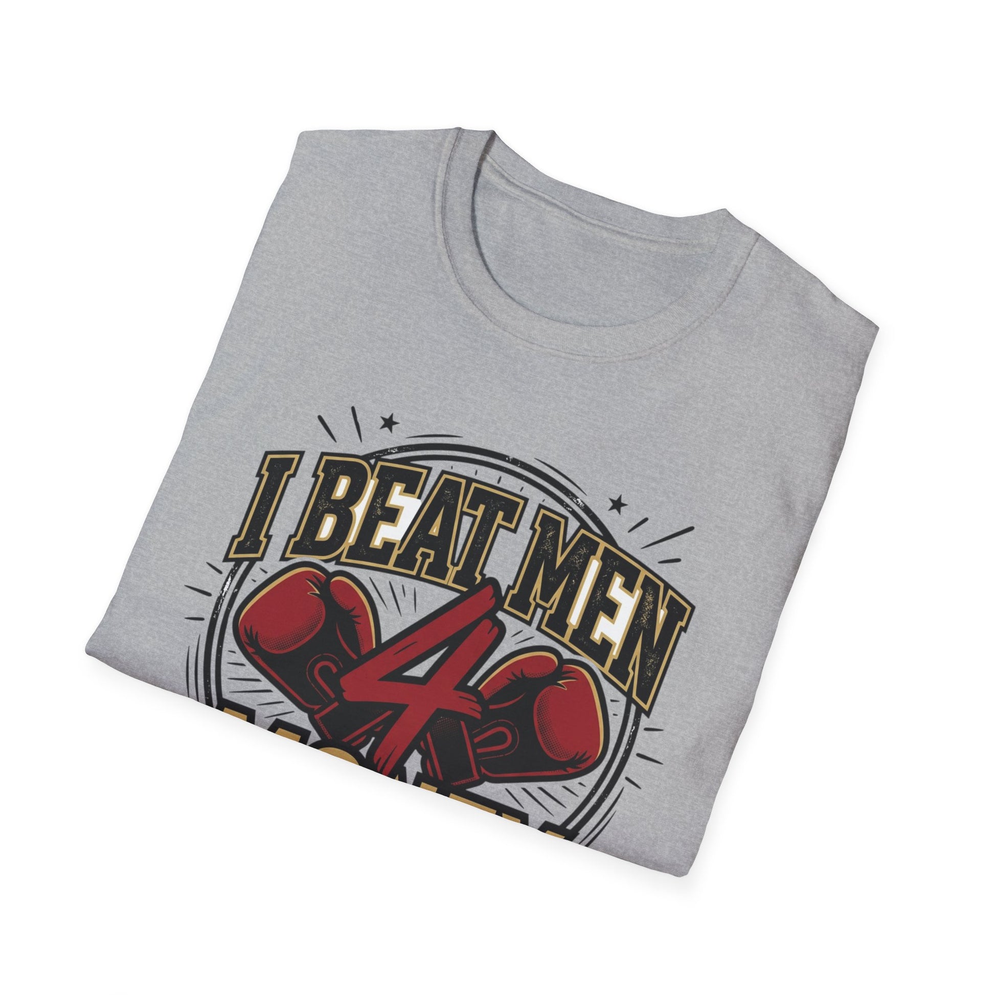 I Beat Men 4 Money Boxing T-Shirt Printify