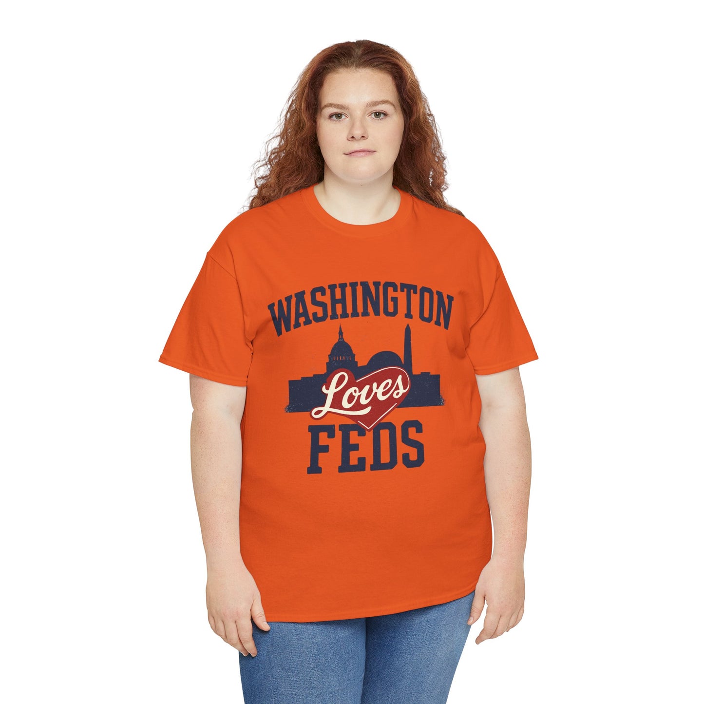 Washington Loves Feds T-Shirt — Patriotic DC Skyline Tee