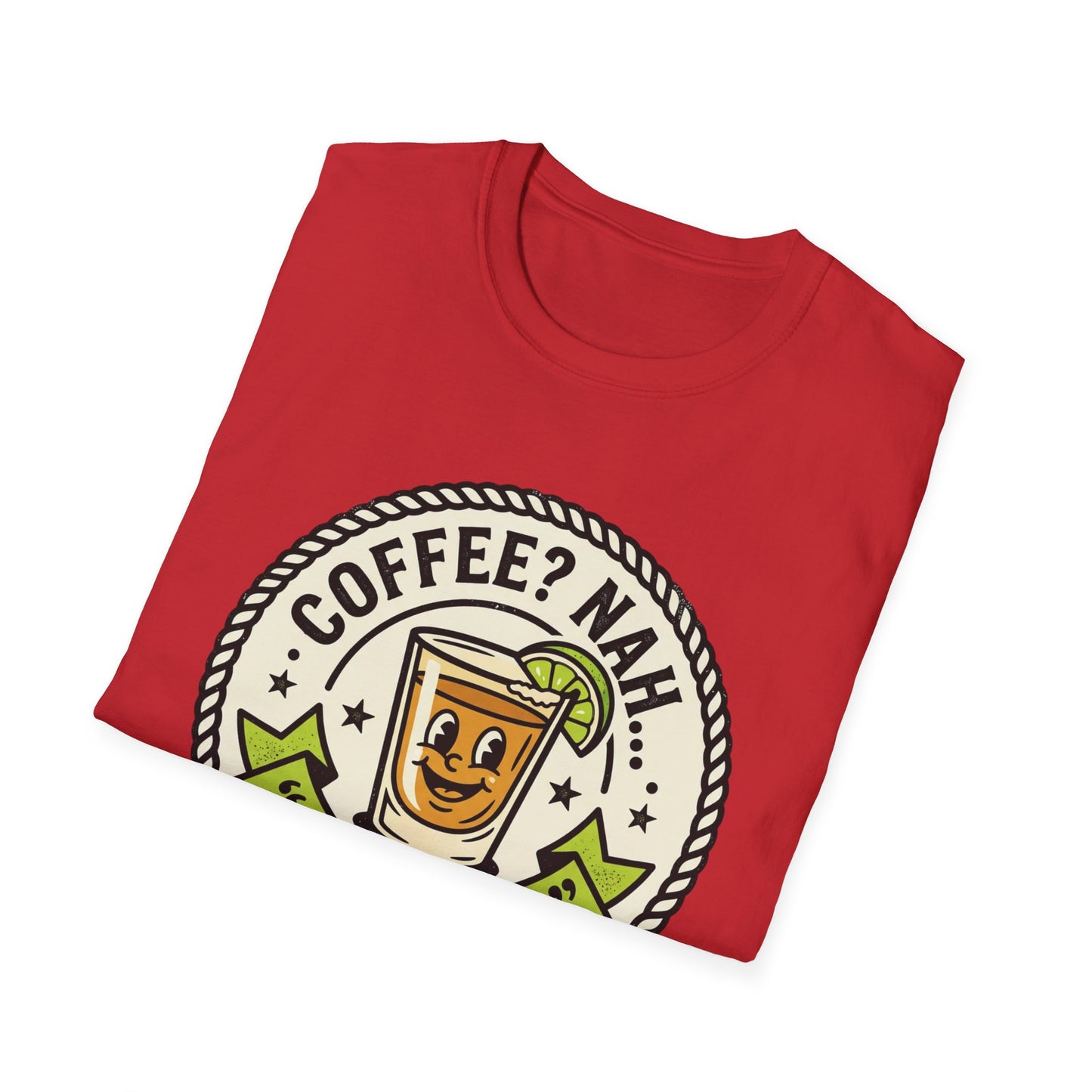 Coffee? Nah, Tequila! T-Shirt – Funny Shot Glass Graphic Tee for Party Lovers