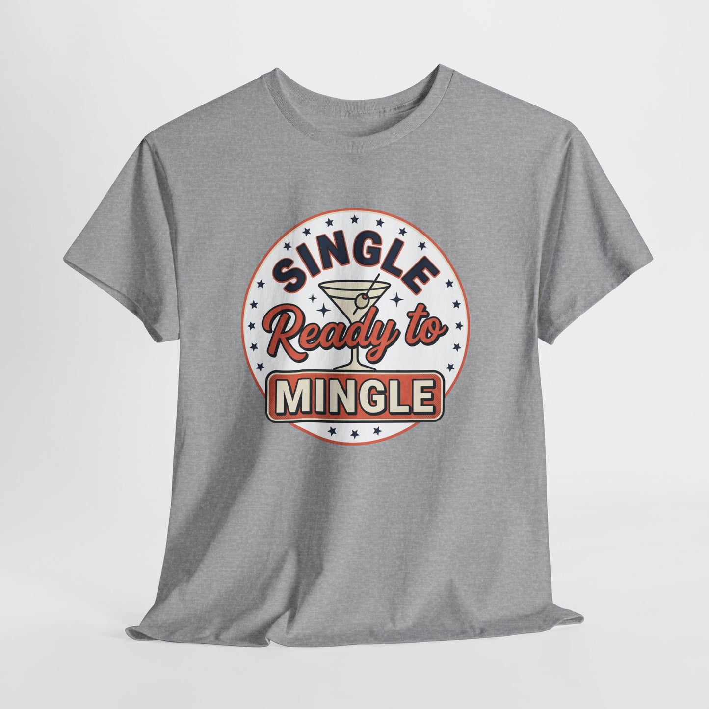 Single — Ready to Mingle Tee