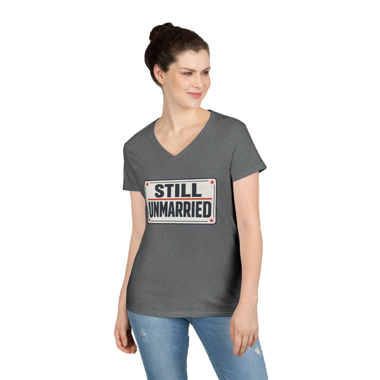 Still Unmarried V-Neck Tee — Funny Single Women T-Shirt