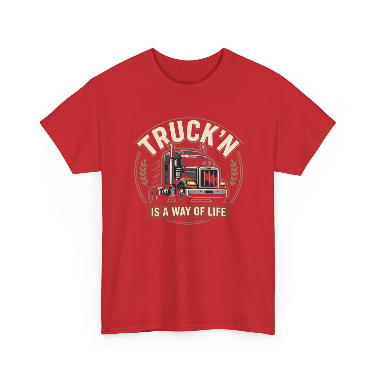 Truckin' Is a Way of Life Tee — Trucker Lifestyle Graphic Shirt