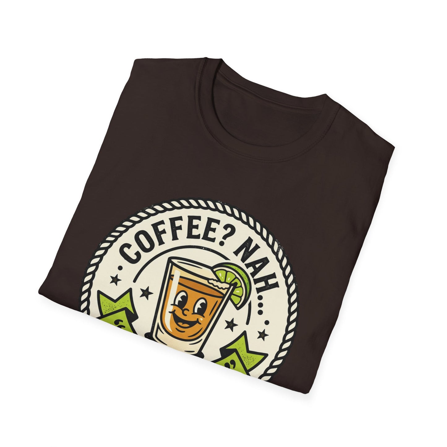 Coffee? Nah, Tequila! T-Shirt – Funny Shot Glass Graphic Tee for Party Lovers