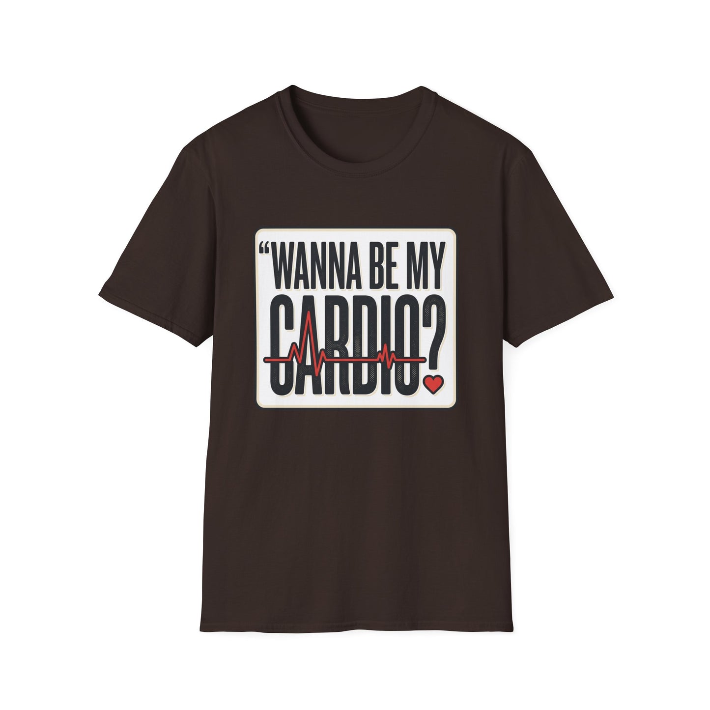 Wanna Be My Cardio? T-Shirt — Funny Fitness Graphic Tee for Gym Lovers