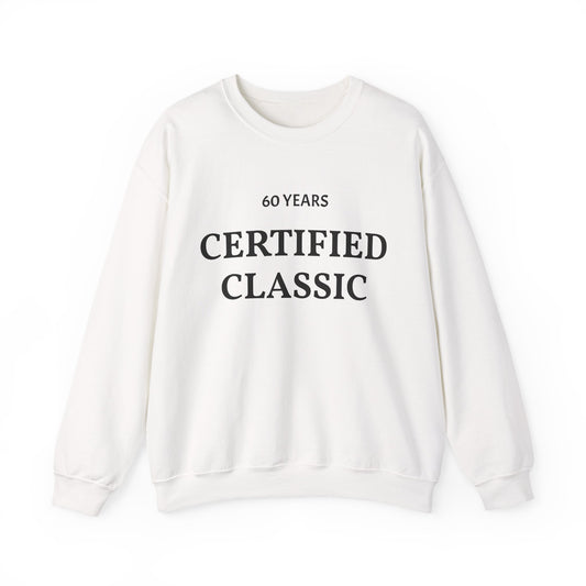 60 Years Certified Classic Sweatshirt