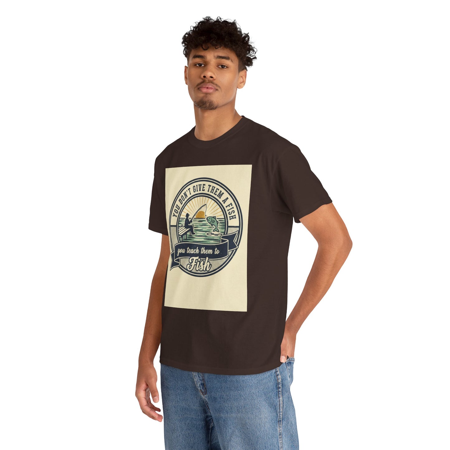 Fishing Vintage Badge T-Shirt — "You Don’t Give Them a Fish, You Teach Them to Fish" Graphic Tee