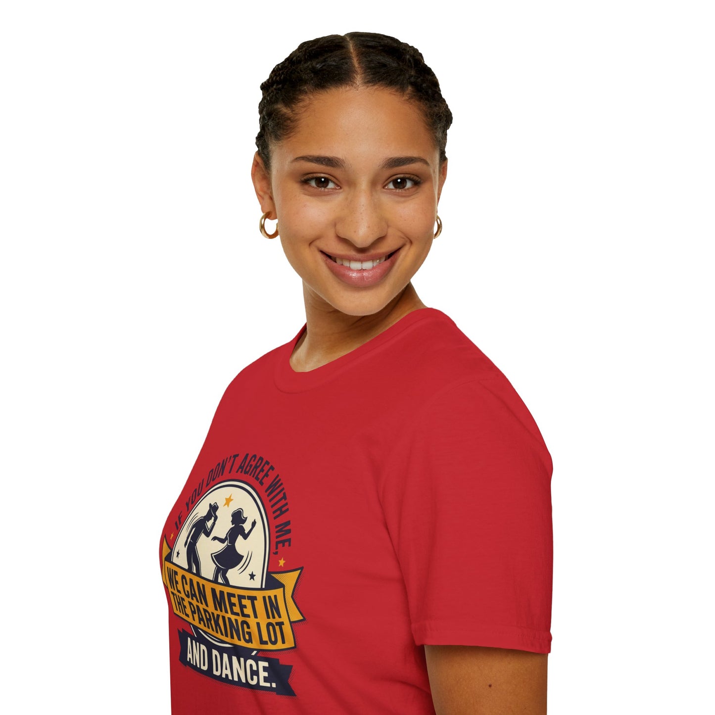 "If You Don’t Agree With Me, We Can Meet in the Parking Lot and Dance" Retro Dancing Graphic Tee