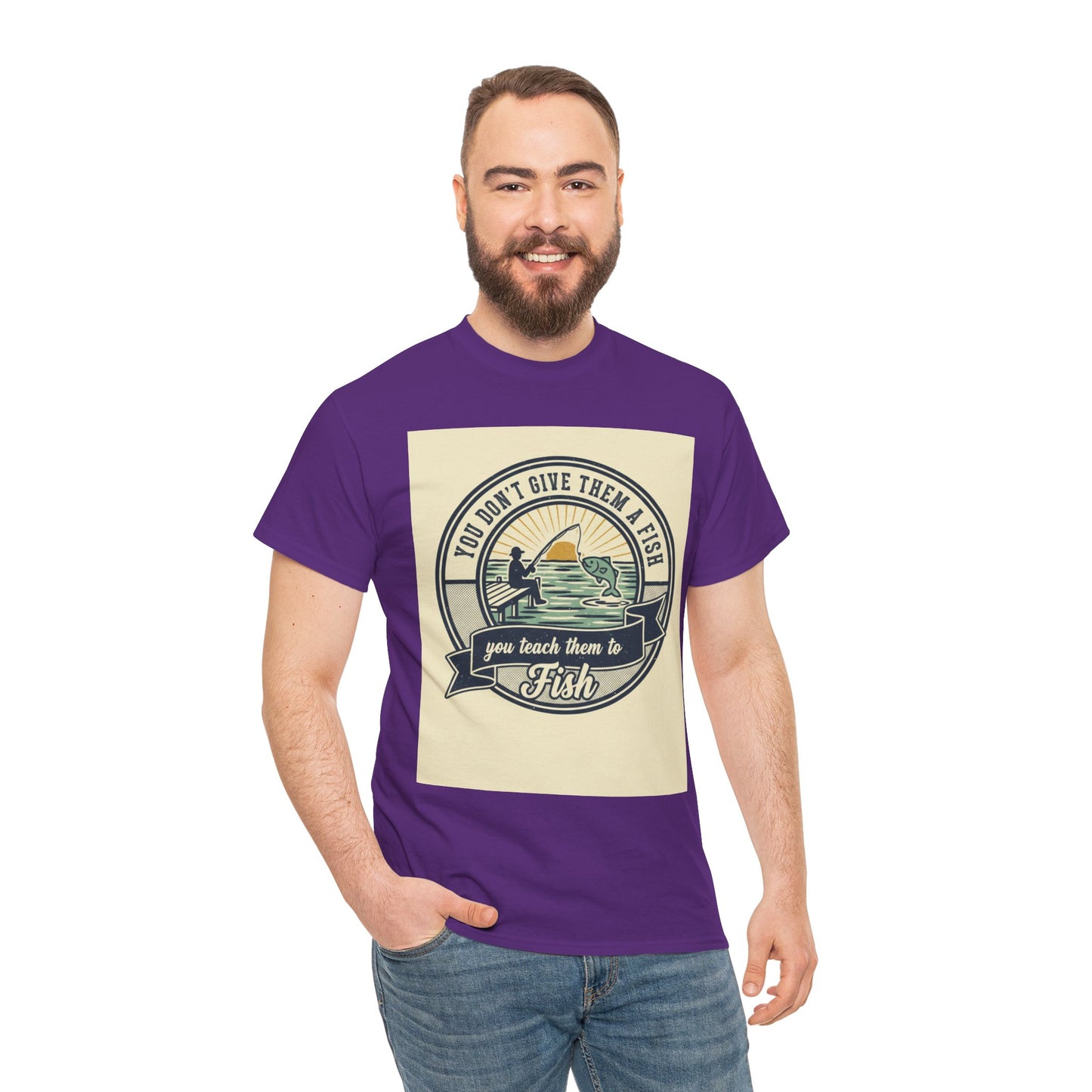 Fishing Vintage Badge T-Shirt — "You Don’t Give Them a Fish, You Teach Them to Fish" Graphic Tee