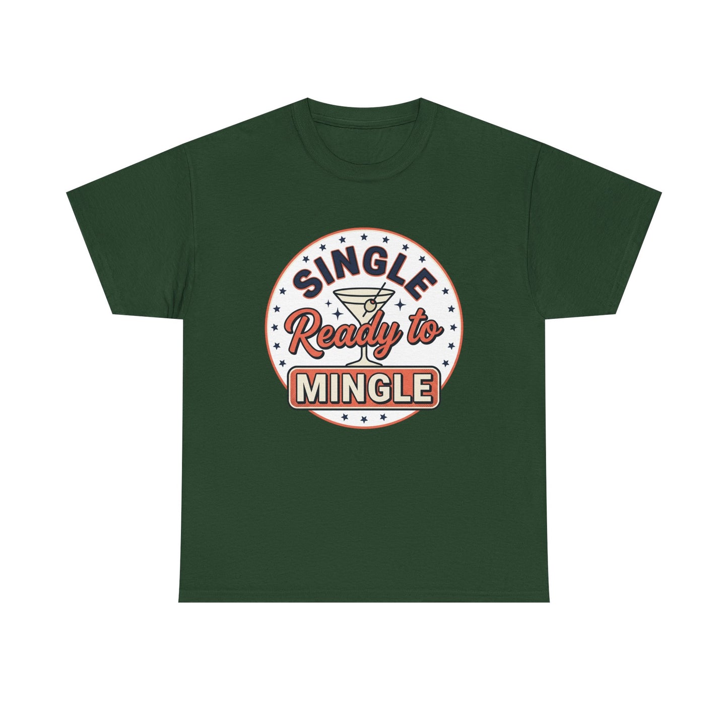 Single — Ready to Mingle Tee