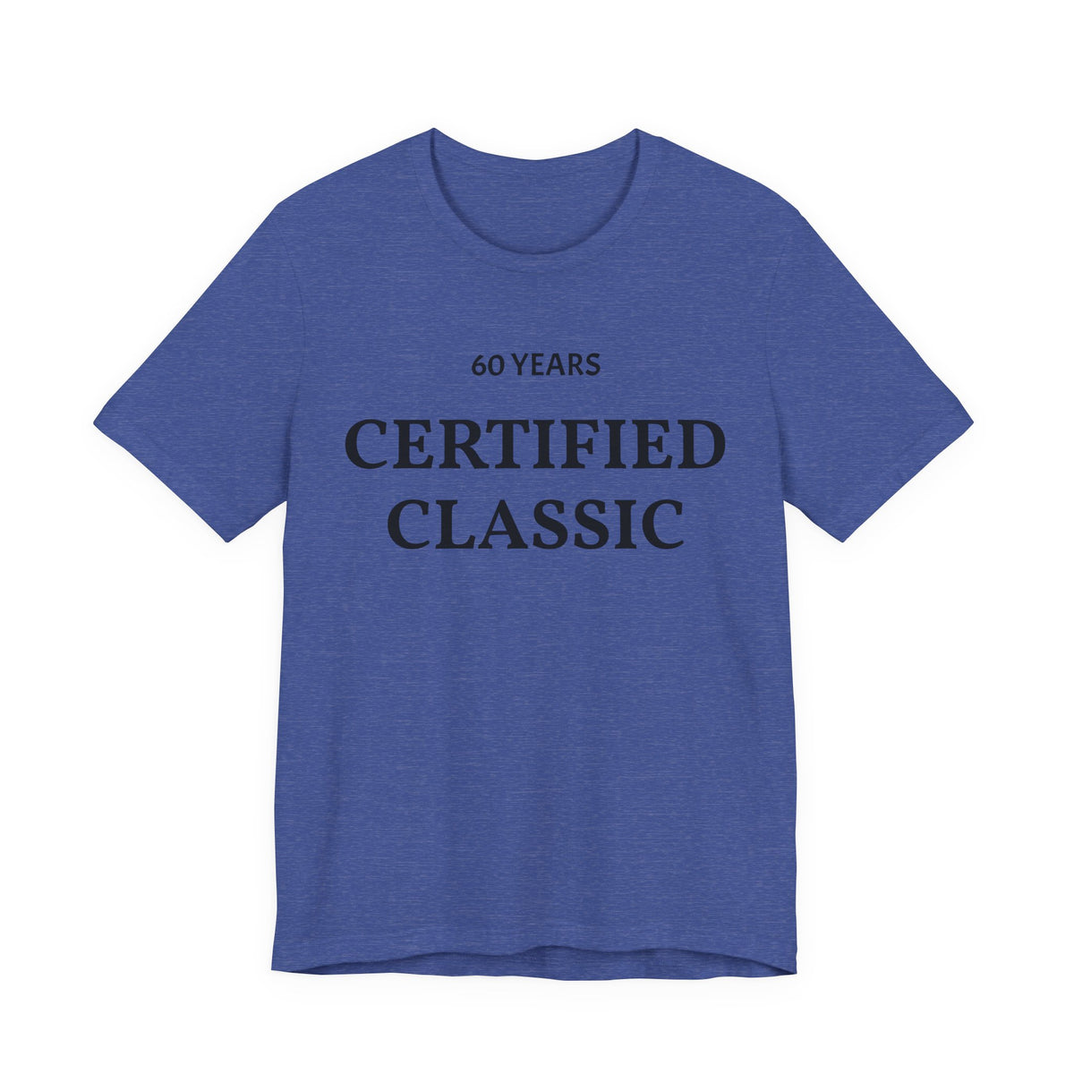 Certified Classic 60 Years T-Shirt