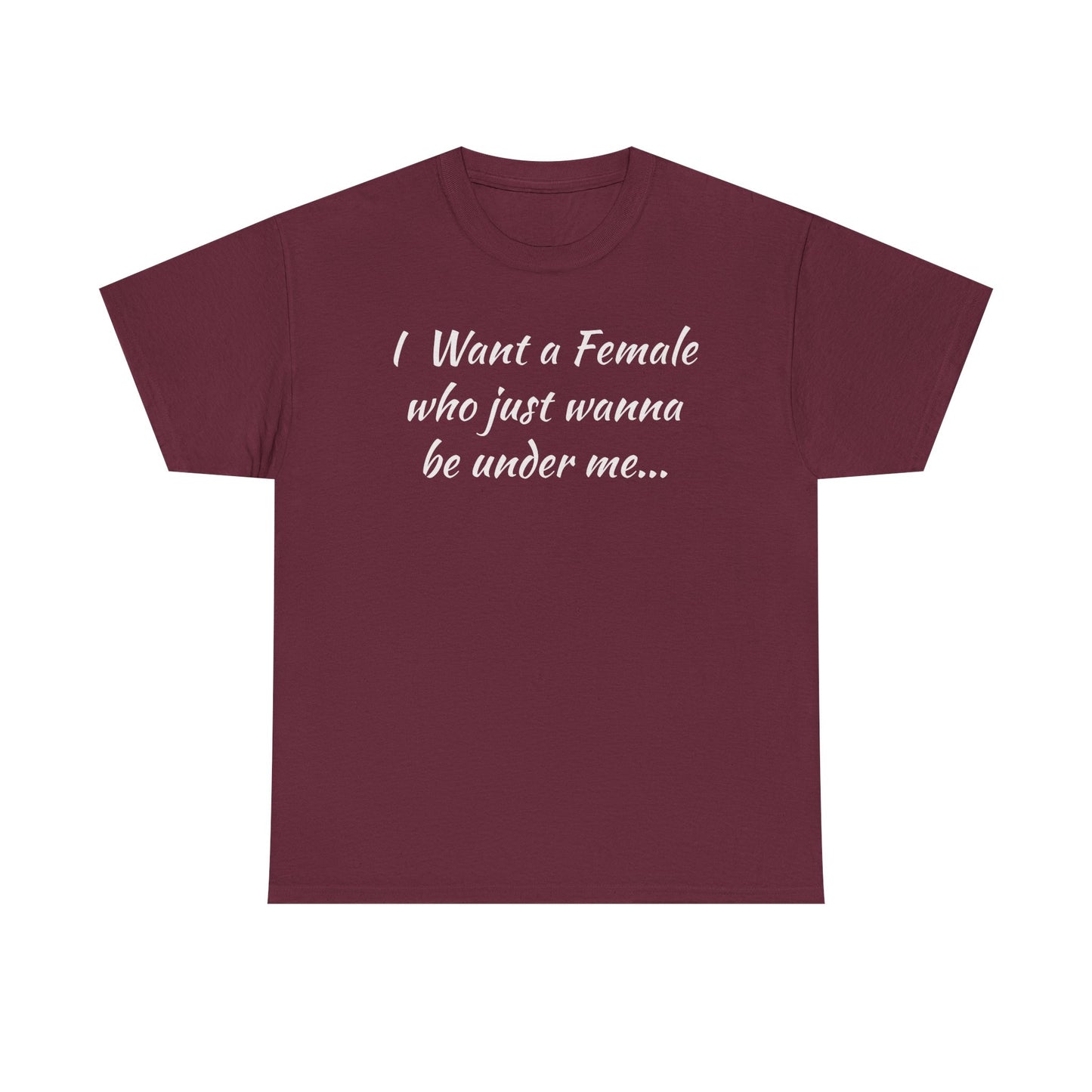 I want a female for me