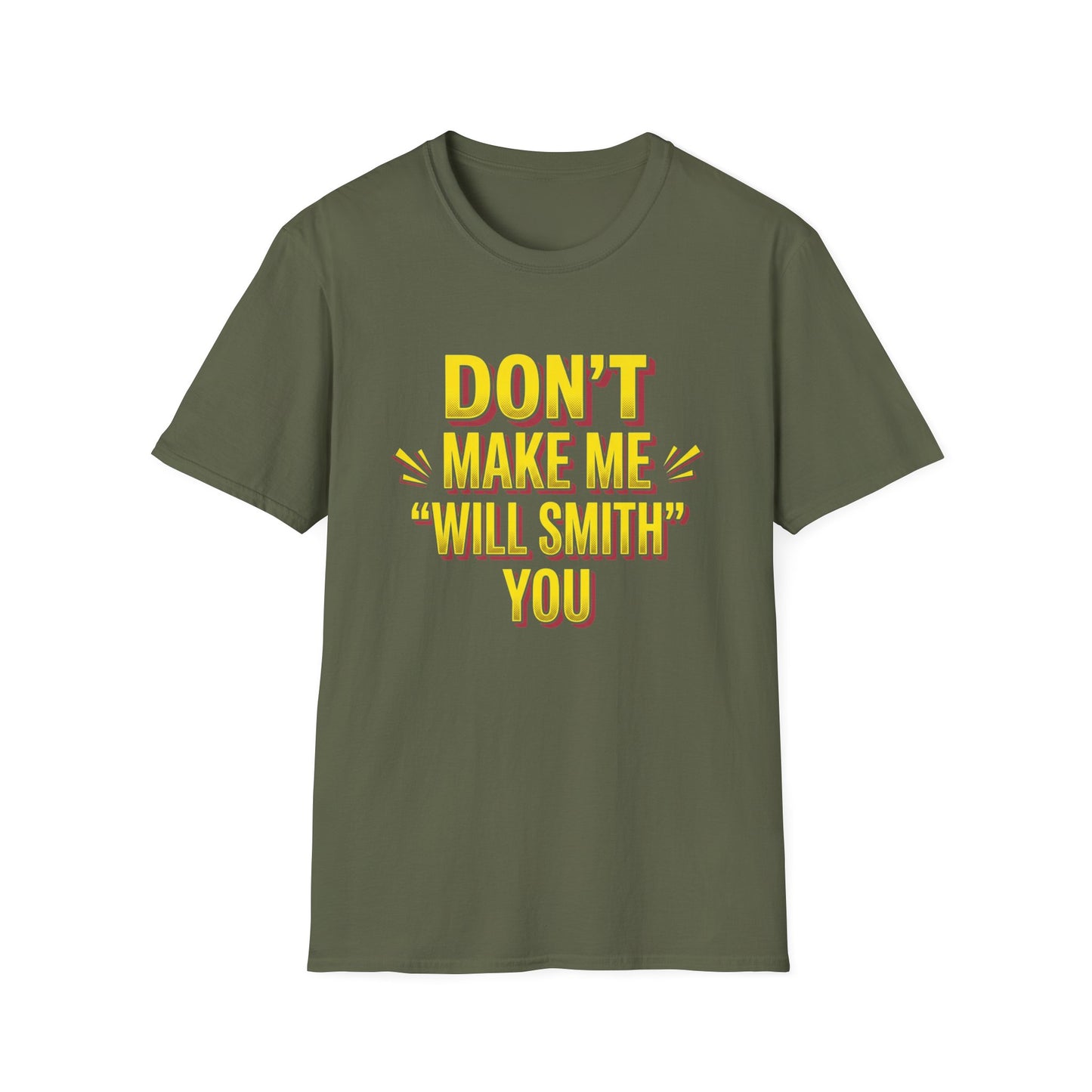 Don't Make Me "Will Smith" T-Shirt — Bold Yellow Graphic Tee