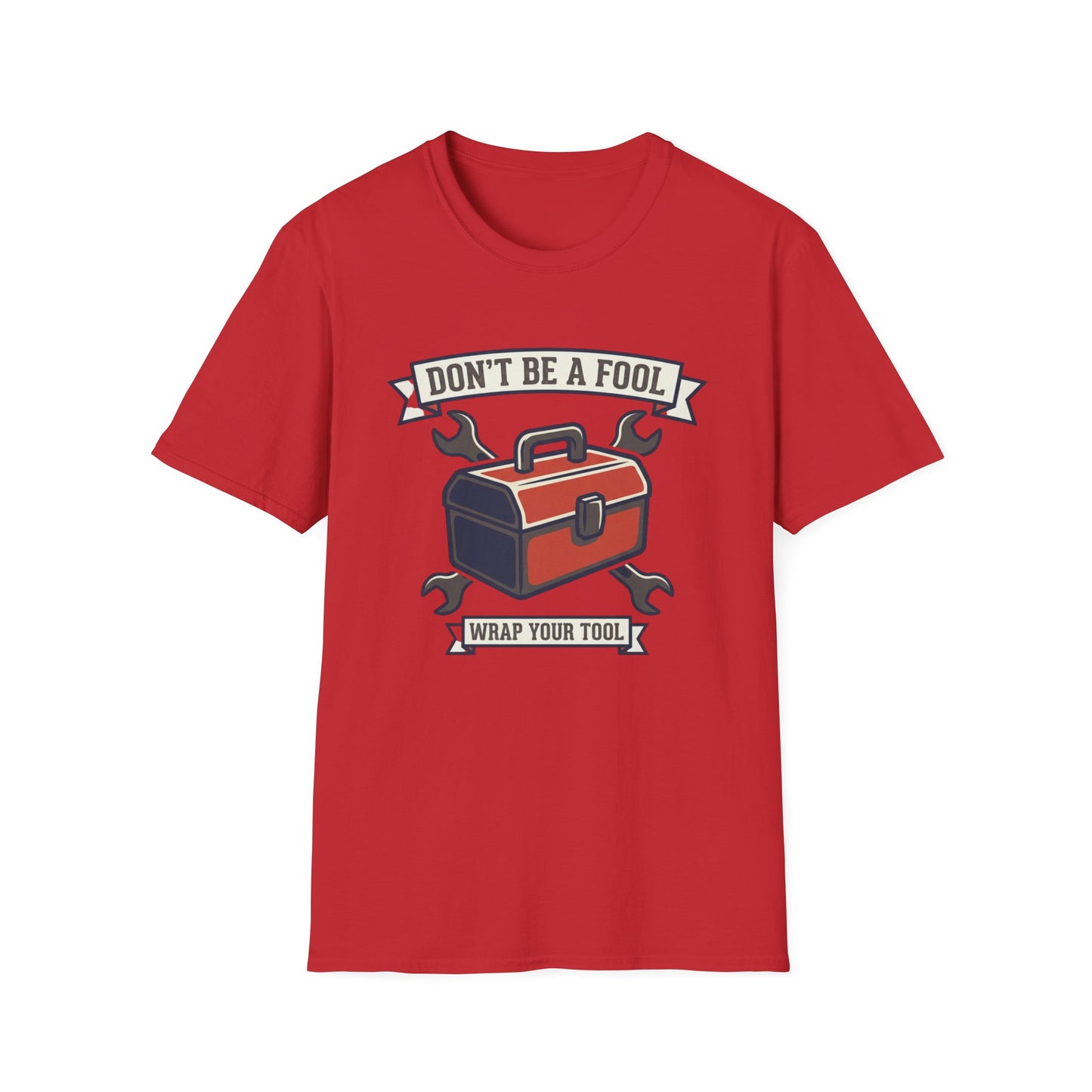Don't Be a Fool Toolbox T‑Shirt — Wrap Your Tool Shirt for Mechanics & DIYers