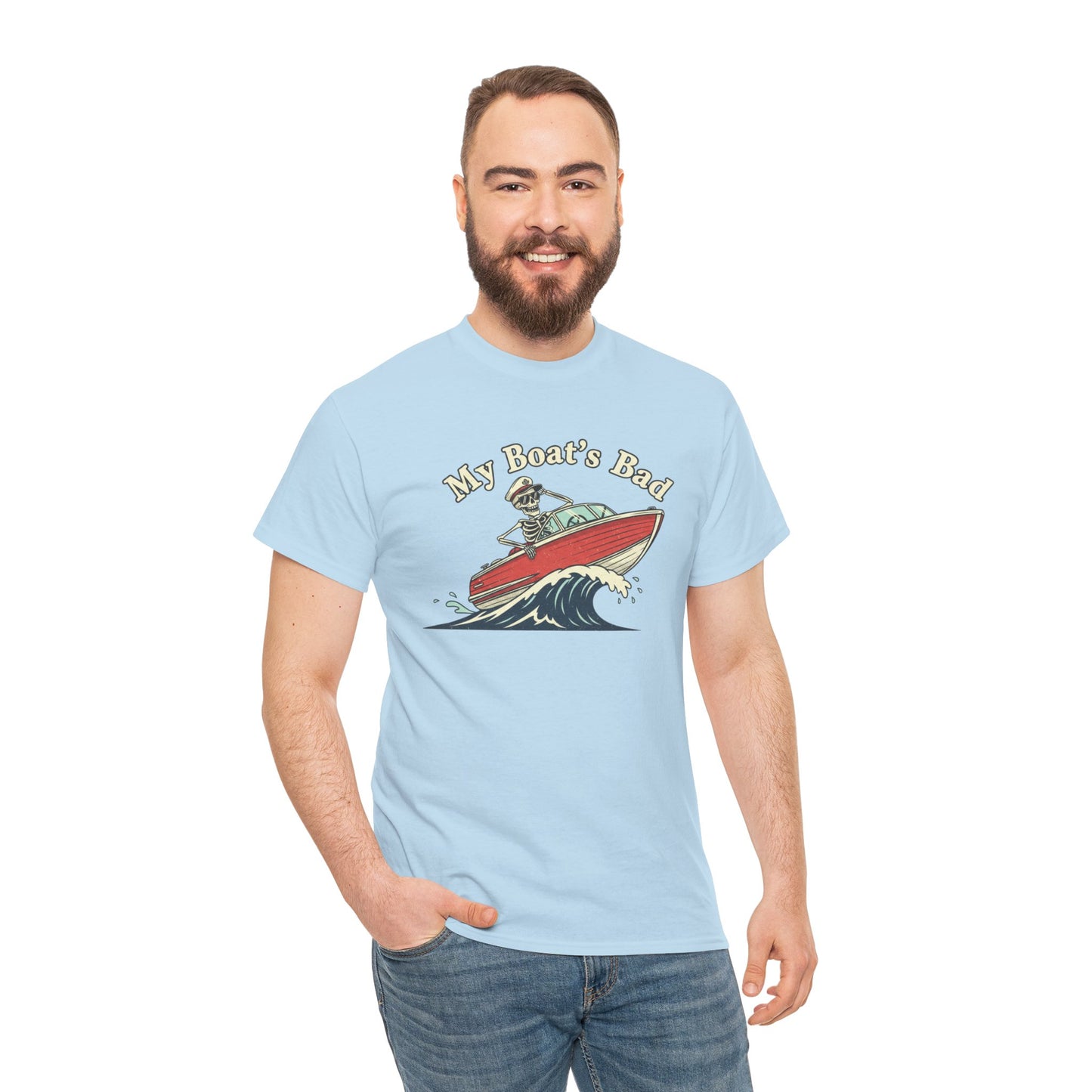 Boat Dad T‑Shirt – “My Boat's Bad” Funny Boating Tee for Dads & Fishermen