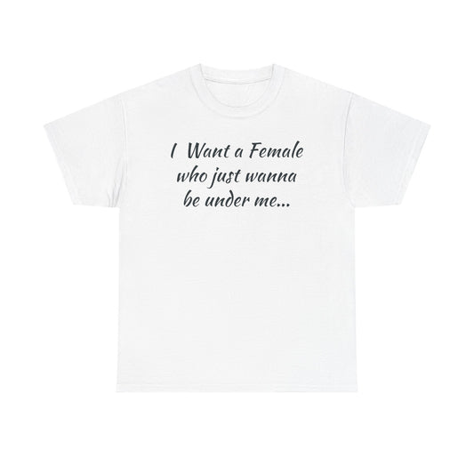 I want a female for me