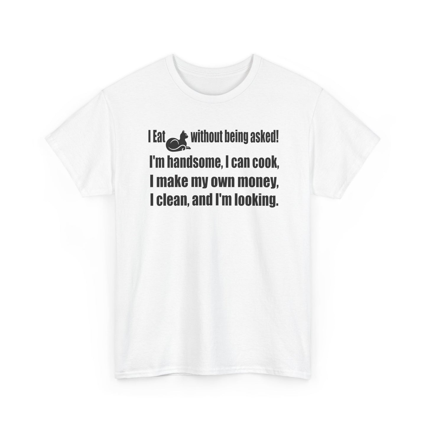 I Eat Without Being Asked