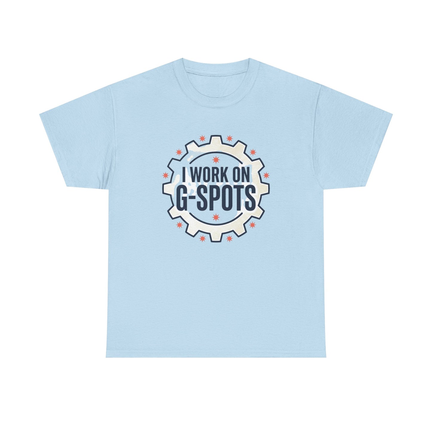“I Work On G‑Spots” Funny Mechanical Gear Graphic Tee