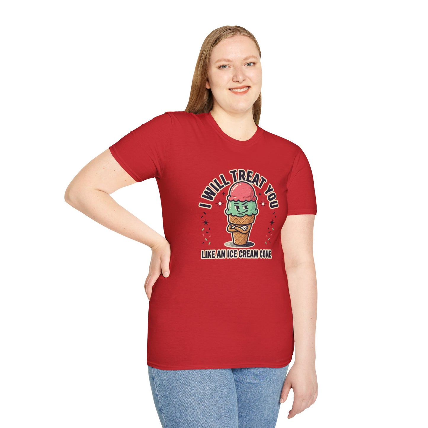 I Will Treat You Like An Ice Cream Cone T-Shirt — Cute Ice Cream Graphic Tee
