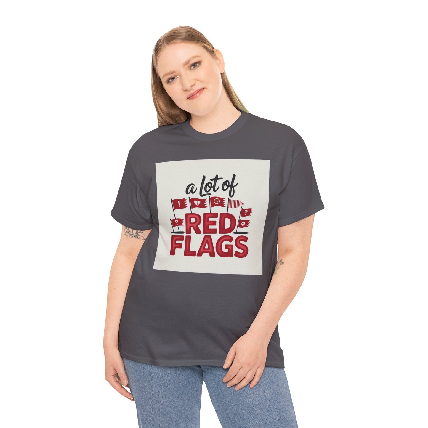 T-Shirt — “A Lot of Red Flags” Funny Relationship Humor Tee