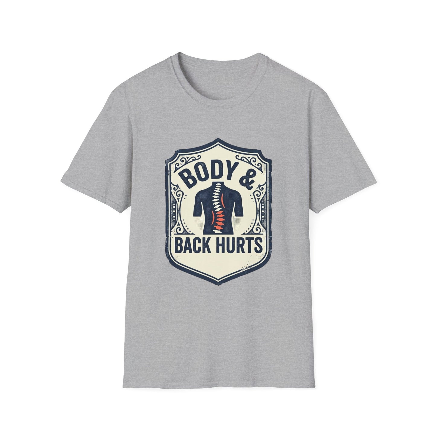 Back Hurts T-Shirt — Body & Back Hurts Graphic Tee for Spine Pain Relief Awareness