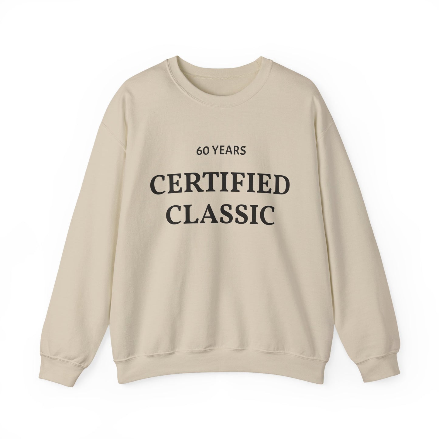 60 Years Certified Classic Sweatshirt