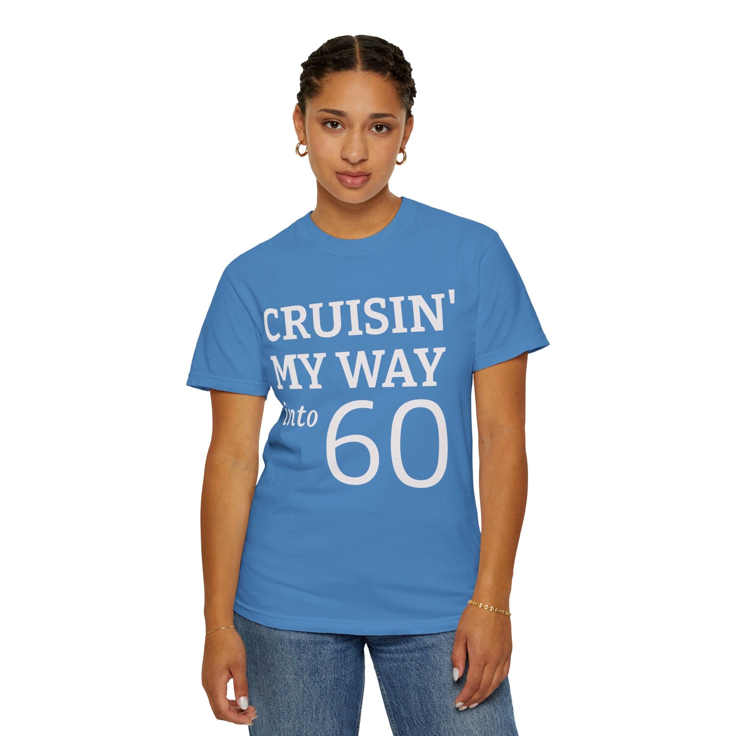Cruisin' My Way Into 60 T-Shirt — 60th Birthday Tee