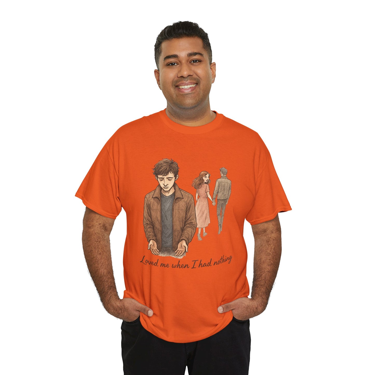 T-Shirt — 'Loved Me When I Had Nothing' Vintage Couple Illustration Tee