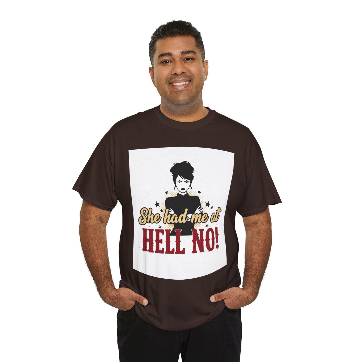 She Had Me At Hell No! Tee – Sassy Retro Graphic T-Shirt